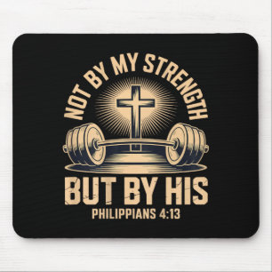 Christliches Workout Nicht Stärke, sondern Christu Mousepad