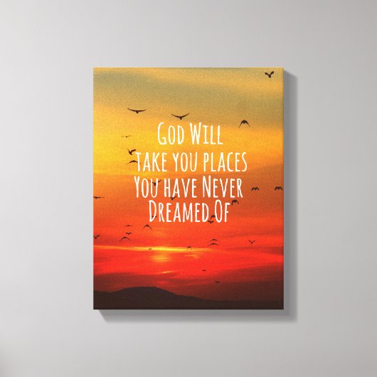 Christliches Zitat: Gott will Leinwanddruck (Vorderseite)