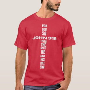 Christliches Zitat Jesus Religious Bible VerseJohn T-Shirt
