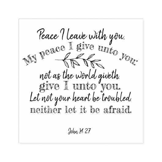Christliches Zitat: John 14:27 Gummistempel (Prägung)