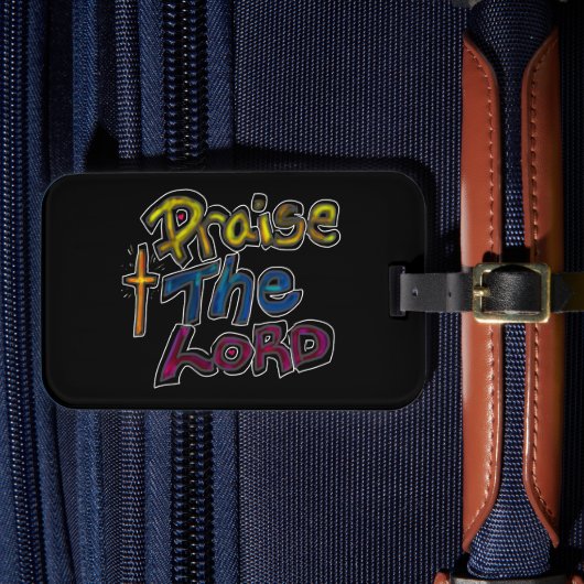 Christliches Zitat "Lob des Herrn" auf schwarz Gepäckanhänger (Vorderseite Insitu 4)