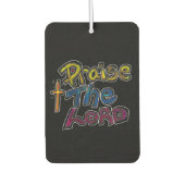 Christliches Zitat "Lob für den Herrn" Autolufterfrischer (Vorderseite)