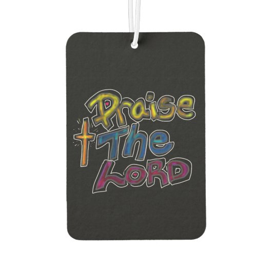 Christliches Zitat "Lob für den Herrn" Autolufterfrischer (Rückseite)