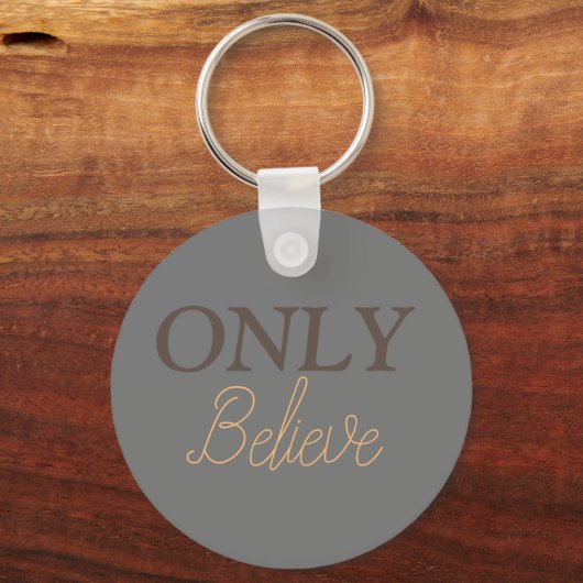 Christliches Zitat "Nur glauben" grau Schlüsselanhänger (Vorderseite)