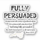 Christliches Zitat voll überzeugt mit der Schrift Aufkleber (Vorderseite)