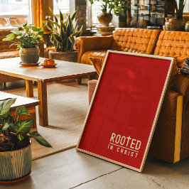 Christliches Zitat von Red Rooted, Zitat Poster