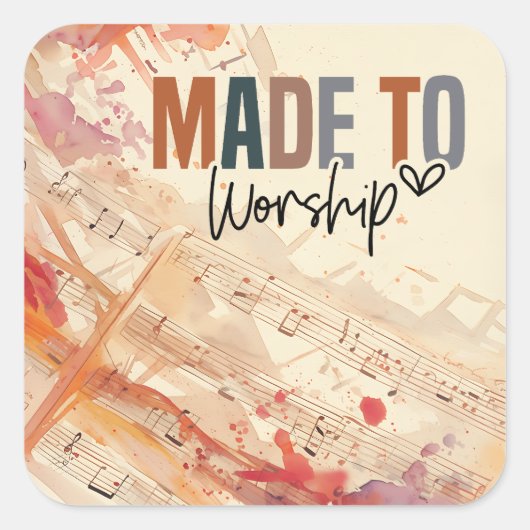 Christliches Zitat zum Anbeten gemacht Quadratischer Aufkleber (Vorderseite)