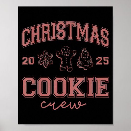 Christmas 2025 Cookie Crew Gingerbread Funny Chris Poster (Vorne)
