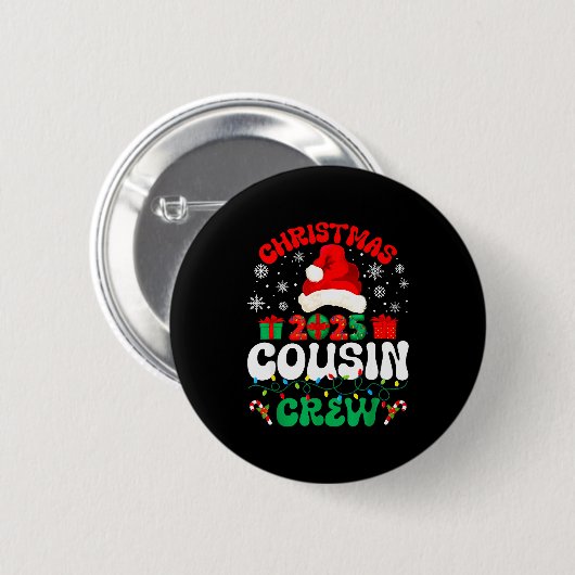 Christmas 2025 Cousin Crew Xmas Funny Matching Fam Button (Vorne & Hinten)