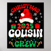 Christmas 2025 Cousin Crew Xmas Funny Matching Fam Poster (Vorne)