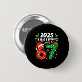 Christmas 2025 The Year I Barely Survived Six Seve Button (Vorne & Hinten)