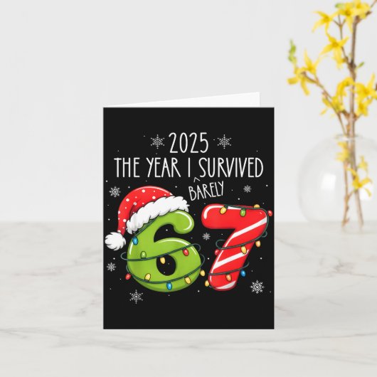 Christmas 2025 The Year I Barely Survived Six Seve Karte (Gelbe Blume)