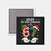 Christmas 2025 The Year I Barely Survived Six Seve Magnet (Vorderseite/Rückseite)