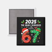 Christmas 2025 The Year I Barely Survived Six Seve Magnet (Vorderseite/Rückseite)