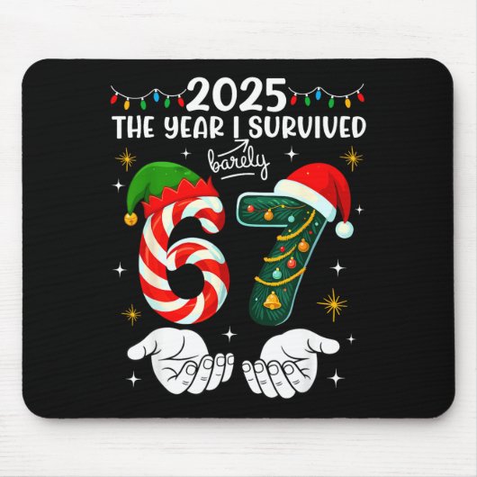 Christmas 2025 The Year I Barely Survived Six Seve Mousepad (Vorne)