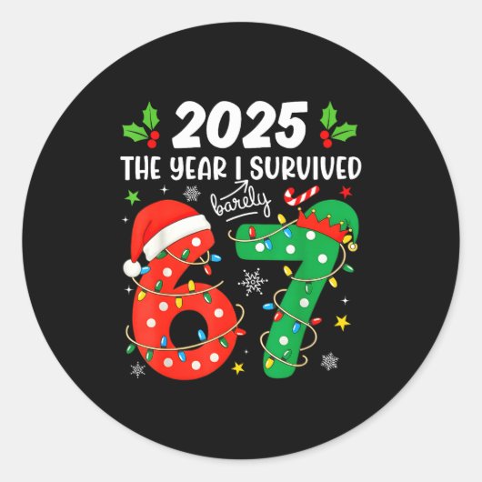 Christmas 2025 The Year I Barely Survived Six Seve Runder Aufkleber (Vorderseite)