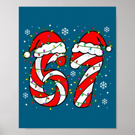 Christmas 67 Candy Cane Six Seven Meme Lights Sant Poster (Vorne)