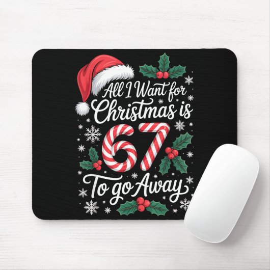 Christmas 67 To Go Away Six Seven Funny Teacher Pa Mousepad (Mit Mouse)