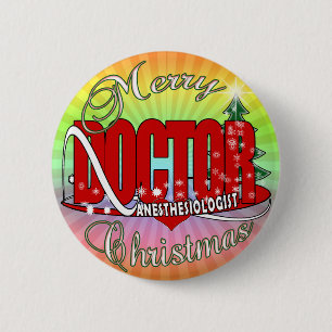 CHRISTMAS ANESTHESIOLOGIST BUTTON