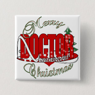 CHRISTMAS ANESTHESIOLOGIST BUTTON