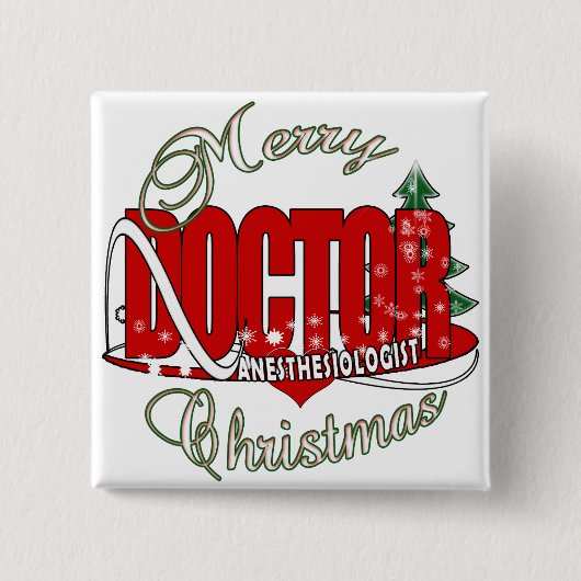 CHRISTMAS ANESTHESIOLOGIST BUTTON (Vorderseite)