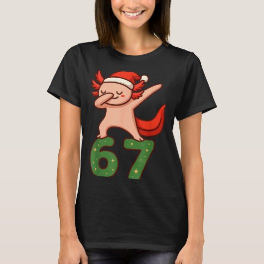 Christmas Axolotl Dabbing 67 Meme Six Seven Funny T-Shirt (Vorderseite)