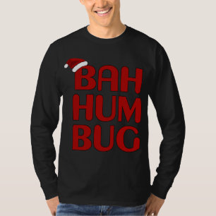 Christmas Bah Humbug Shirt-Xmas Humbug Weihnachtsm T-Shirt