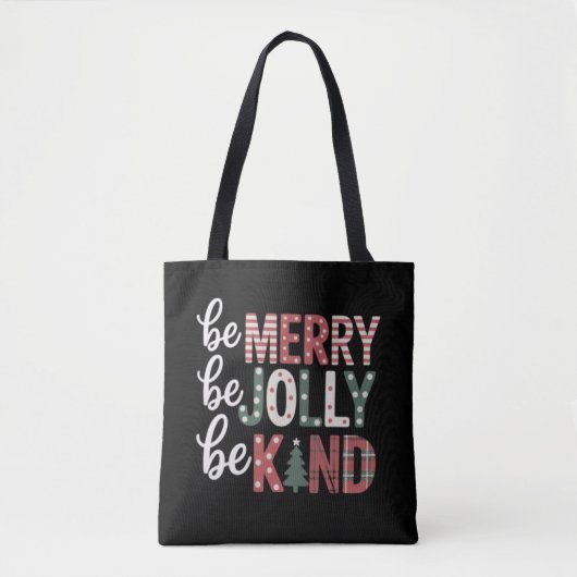 Christmas Be Kind Lehrer Merry Xmas Tree Jolly Tasche (Vorderseite)