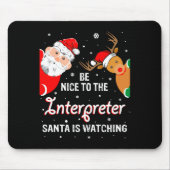 Christmas Be Nice To The Interpreter Santa Long Sl Mousepad (Vorne)
