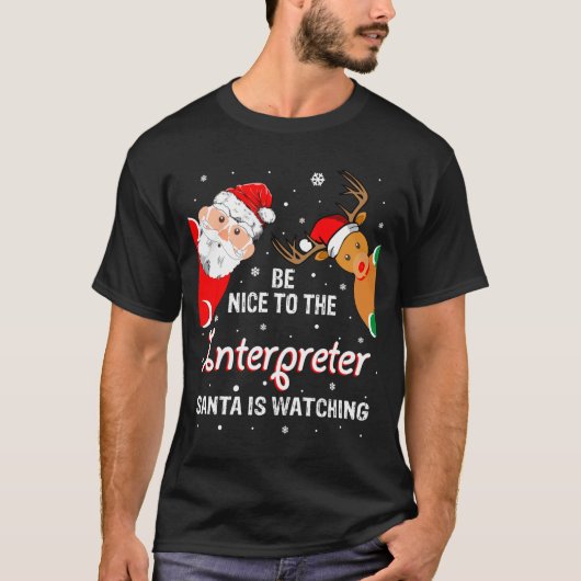 Christmas Be Nice To The Interpreter Santa Long Sl T-Shirt (Vorderseite)