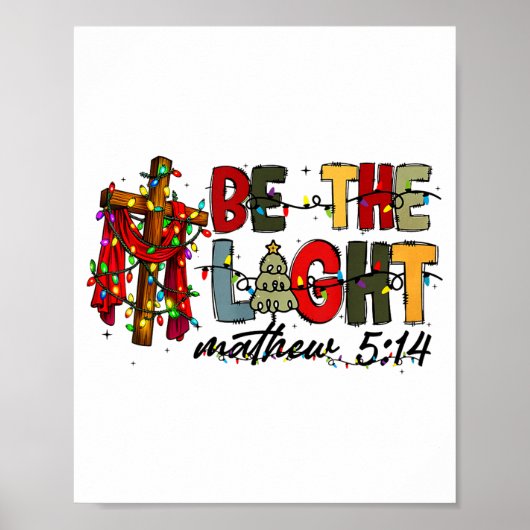 Christmas Be The Light Sun Matthew 5_14 Bible Chri Poster (Vorne)