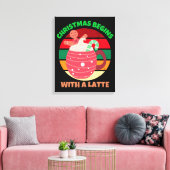 CHRISTMAS BEGINNT MIT EINER SPÄTE LEINWANDDRUCK (Insitu (Wohnzimmer))
