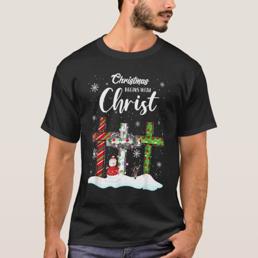 Christmas Begins With Christ Snowman Cross Christi T-Shirt (Vorderseite)