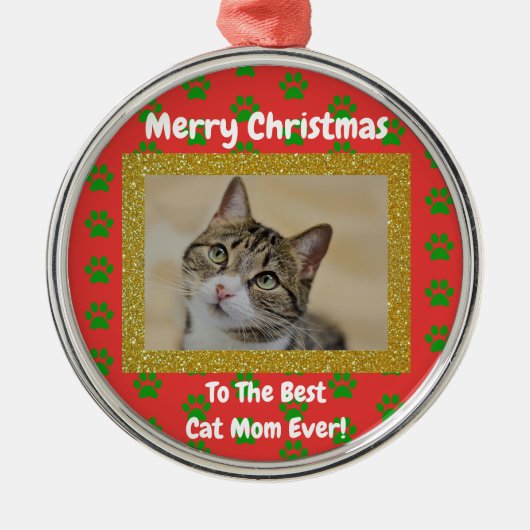 Christmas Best Cat Mom Ever Pet Foto Ornament Aus Metall (Vorne)