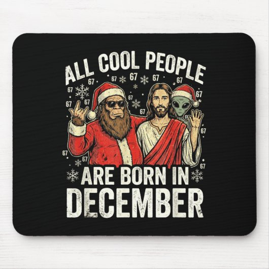 Christmas Birthday Humor Funny Jesus Born In Decem Mousepad (Vorne)