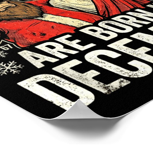 Christmas Birthday Humor Funny Jesus Born In Decem Poster (Ecke)