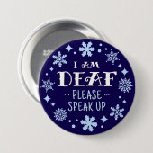 Christmas Blue Snowflakes I Bin Deaf Button (Vorne & Hinten)