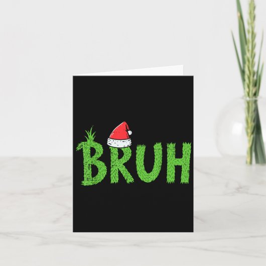 Christmas Bruh Santa Hat Funny Xmas Meme Humor Men Karte (Vorderseite)