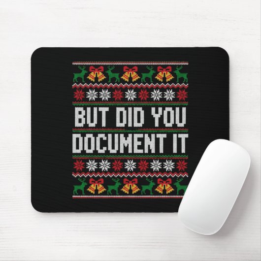 Christmas But Did You Doent It Ugly Office Party L Mousepad (Mit Mouse)