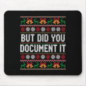Christmas But Did You Doent It Ugly Office Party L Mousepad (Vorne)