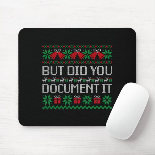 Christmas But Did You Doent It Ugly Office Party S Mousepad (Mit Mouse)