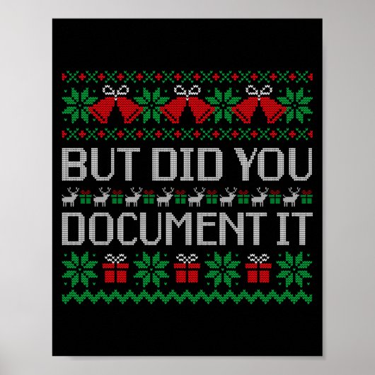 Christmas But Did You Doent It Ugly Office Party S Poster (Vorne)