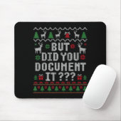 Christmas But Did You Doent It Ugly Office Sweater Mousepad (Mit Mouse)