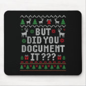 Christmas But Did You Doent It Ugly Office Sweater Mousepad (Vorne)