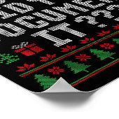 Christmas But Did You Doent It Ugly Office Sweater Poster (Ecke)