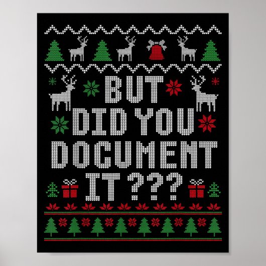 Christmas But Did You Doent It Ugly Office Sweater Poster (Vorne)