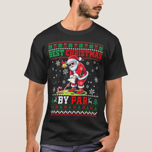 Christmas By Par Santa Sweater Playing Golf Golfer T-Shirt (Vorderseite)