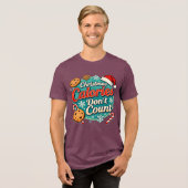 Christmas Calories Don’t Count Funny Santa Claus Tri-Blend Shirt (Vorderseite voll)