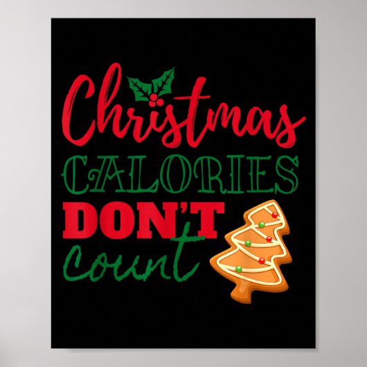 Christmas Calories Don't Count Funny Holiday Poster (Vorne)