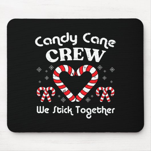 Christmas Candy Cane Crew Stick Together Xmas Wome Mousepad (Vorne)